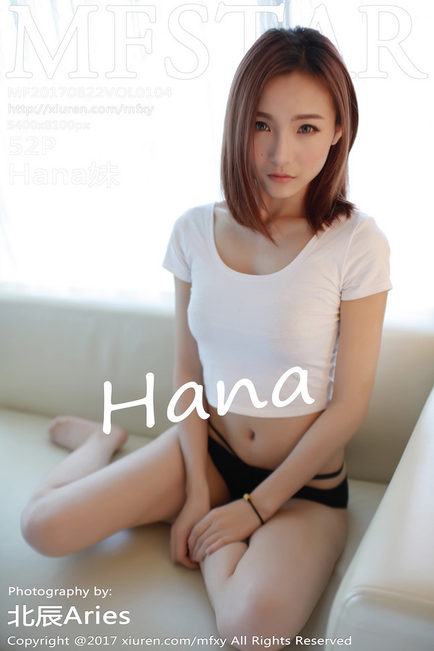 [MFStar��ģѧԺ]2017.08.22 Vol.104 Hana��[52+1P160M]